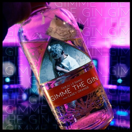 Gimme the Gin ft. Casey Orange cover art