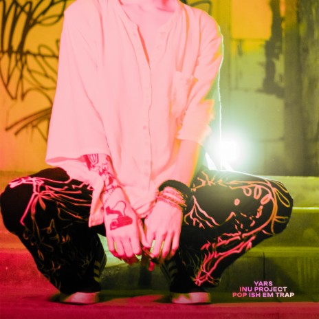 Pop Ish Em Trap ft. INU PROJECT