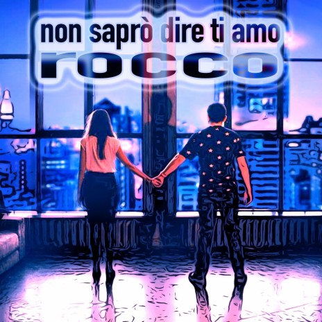 Non saprò dire ti amo cover art