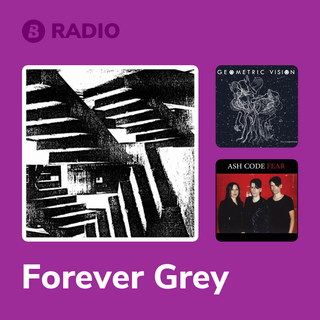 Forever Grey Radio