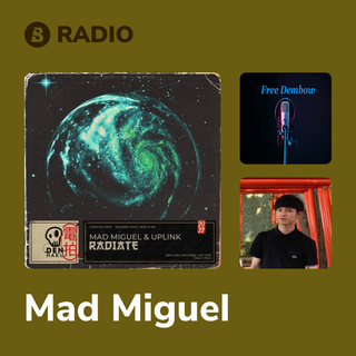 Mad Miguel Radio