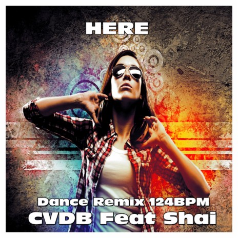 Here for You (Dance Remix 124BPM) ft. Shai