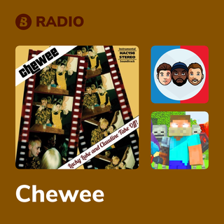 Chewee Radio