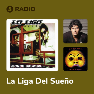 La Liga Del Sueño Radio