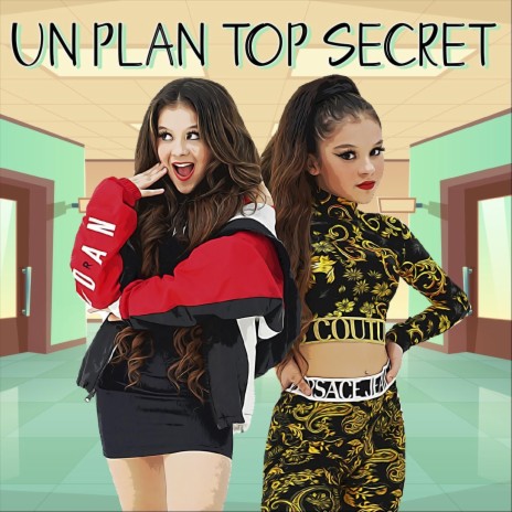 Un Plan Top Secret ft. Jose Seron
