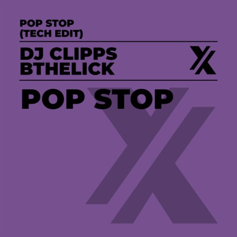 Pop Stop (Tech Edit) ft. Bthelick cover art