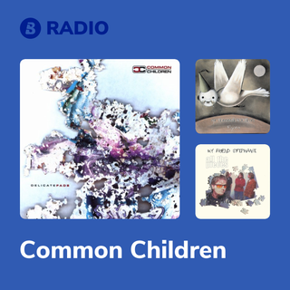 Common Children Radio