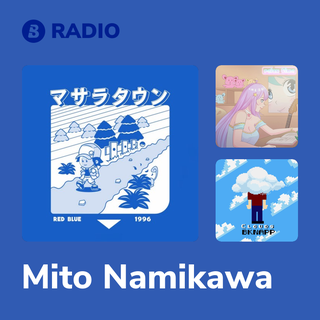 Mito Namikawa Radio