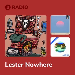 Lester Nowhere Radio