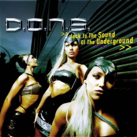 Jack To The Sound Of The Underground (DJ Lee Vs. D.O.N.S. Dub Tune) cover art