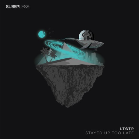 Stayed Up Too Late (Original Mix) cover art