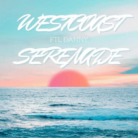 WESTCOAST SERENADE cover art