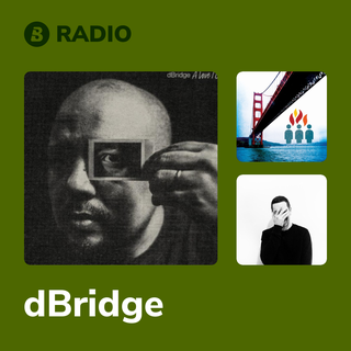 dBridge Radio