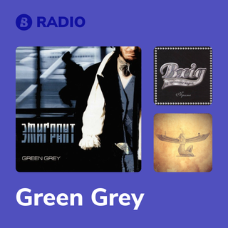 Green Grey Radio