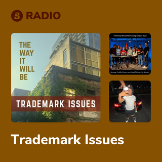 Trademark Issues Radio