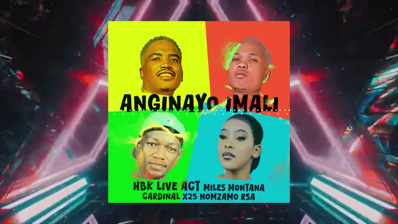 Anginayo Imali - HBK Live Act x DJ 9.8SA x CardinalX25 x Pexi-TonicSA Ft. CeekayMusiq