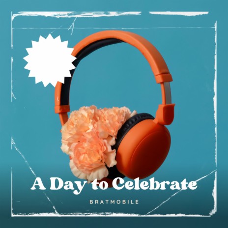 A Day to Celebrate