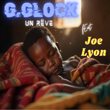 Un rêve ft. Joe Lyon cover art