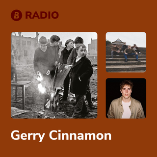 Gerry Cinnamon Radio