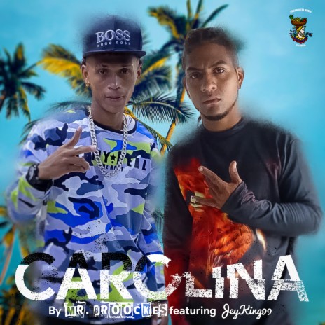 Carolina ft. JeyKing99 cover art