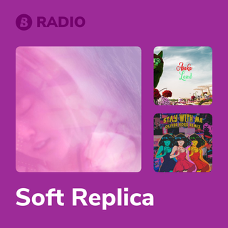 Soft Replica Radio