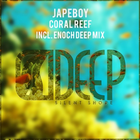 Coral Reef (Enoch Deep Mix)