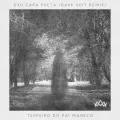 Exu Capa Preta (Dark Suit Remix) ft. Dark Suit