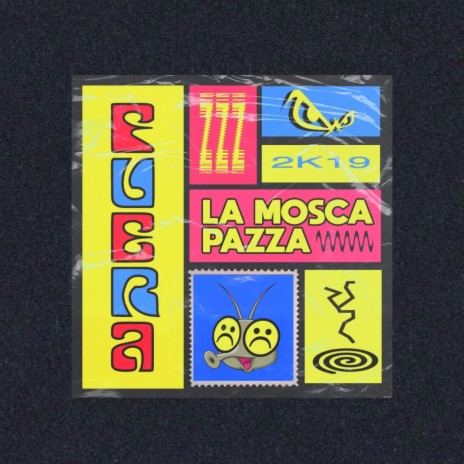LA MOSCA PAZZA cover art