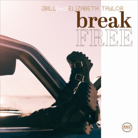 Break Free ft. Elizabeth Taylor