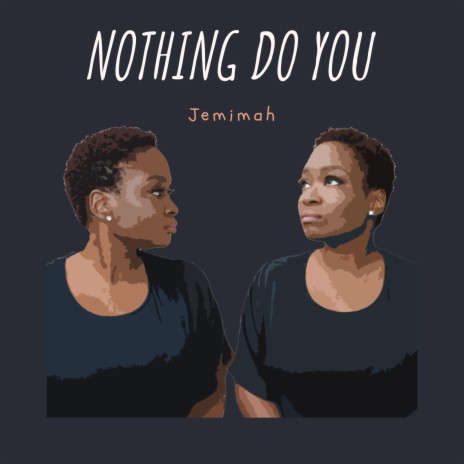 Nothing Do You cover art