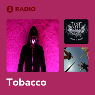 Tobacco Radio