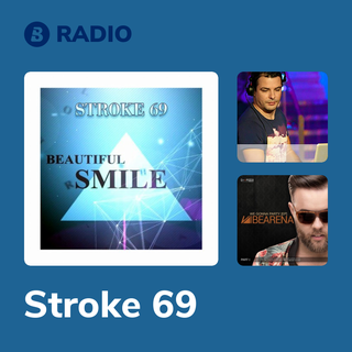 Stroke 69 Radio