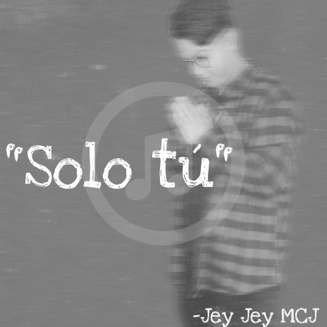 Solo Tú