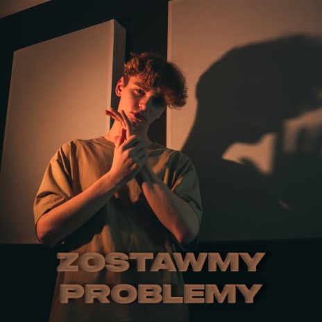 ZOSTAWMY PROBLEMY cover art