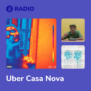 Uber Casa Nova Radio