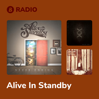 Alive In Standby Radio
