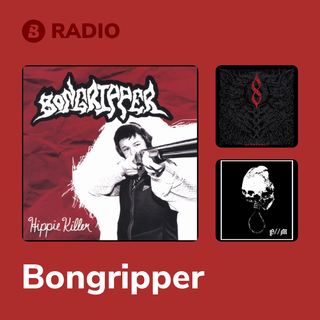 Bongripper Radio