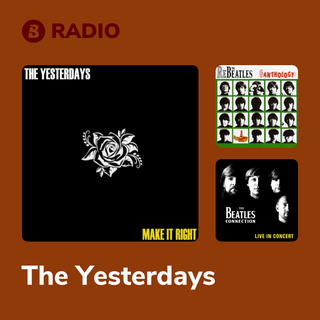 The Yesterdays Radio