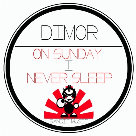 On Sunday I Never Sleep (Original Mix) cover art