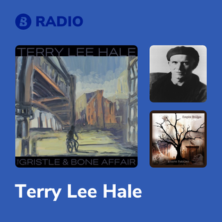 Terry Lee Hale Radio