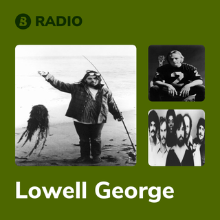 Lowell George Radio