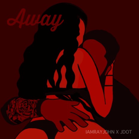 Away ft. Iamrayjohn & J. Looby cover art