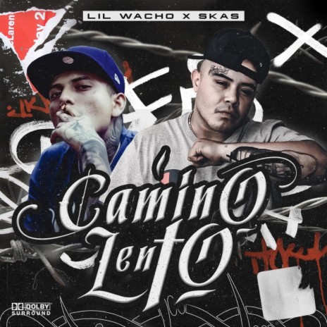 CAMINO LENTO ft. Lil Wacho cover art