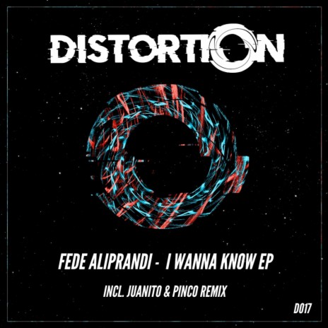 I Wanna Know (Original Mix)