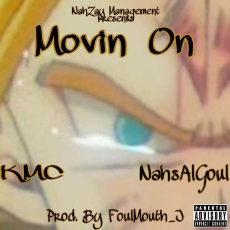 Movin On ft. NahsAlGoul cover art