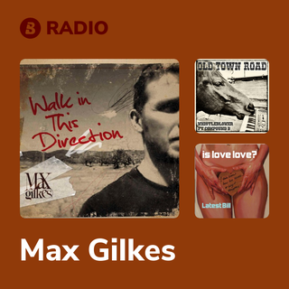 Max Gilkes Radio