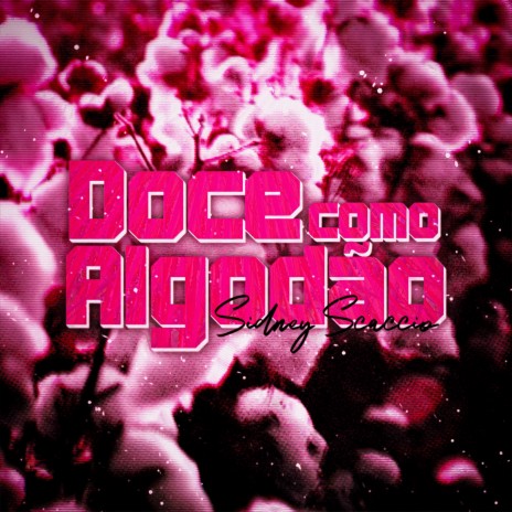 Doce Como Algodão cover art