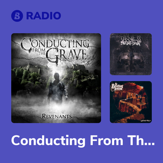 Conducting From The Grave Radio