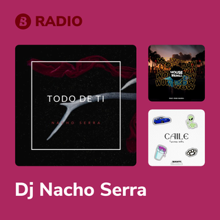 Dj Nacho Serra Radio