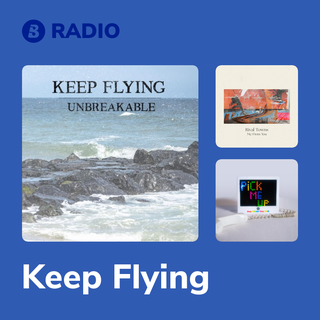 Keep Flying Radio